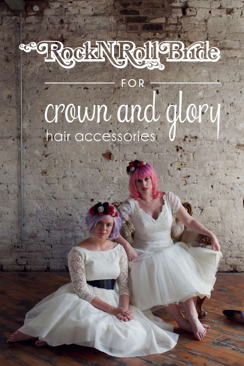 Crown & Glory Rock n Roll Bride Collection header