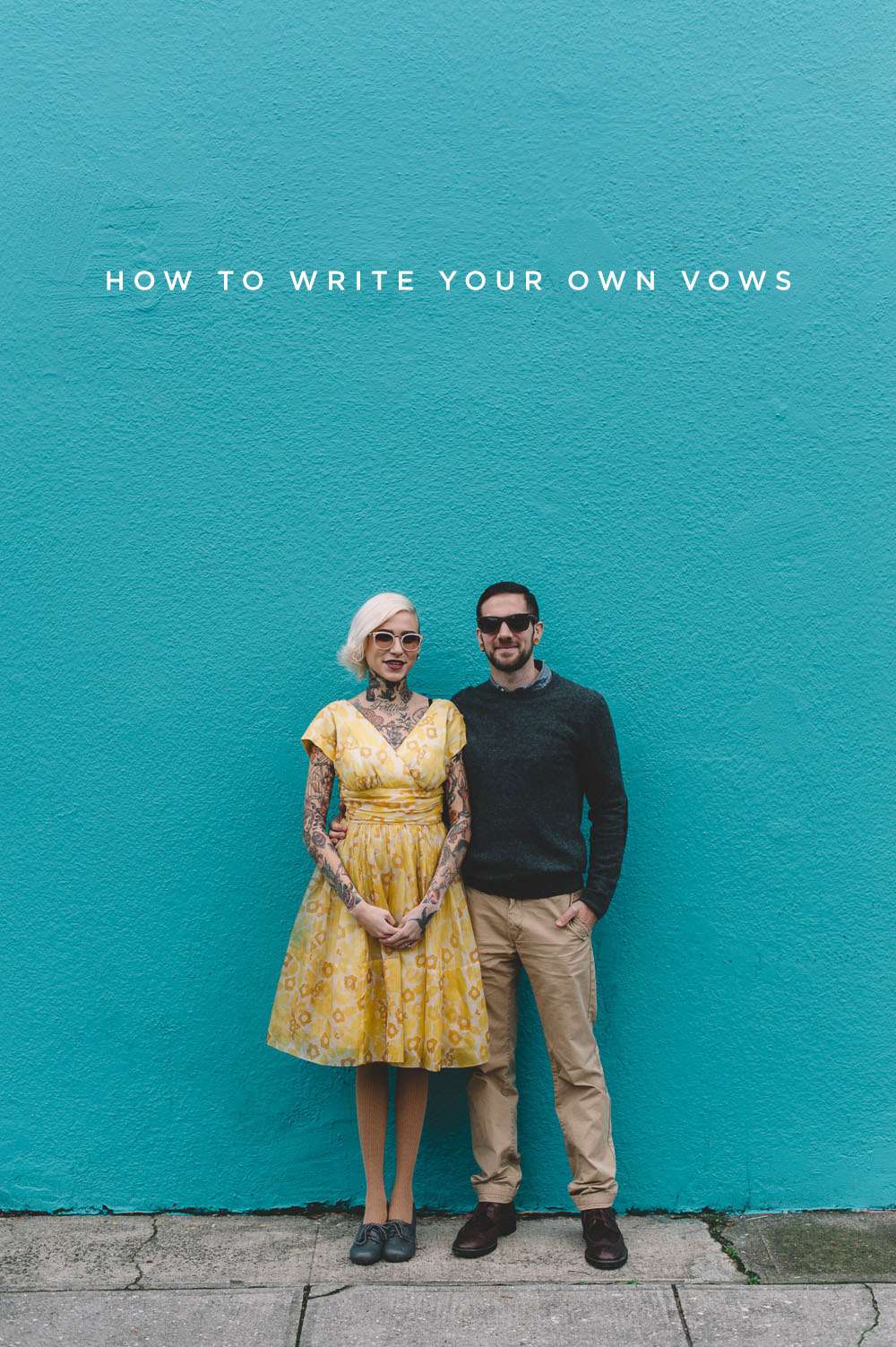 HOW TO WRITE YOUR OWN WEDDING VOWS